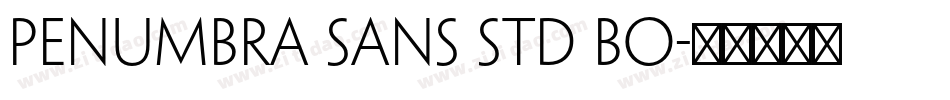 penumbra sans std bo字体转换